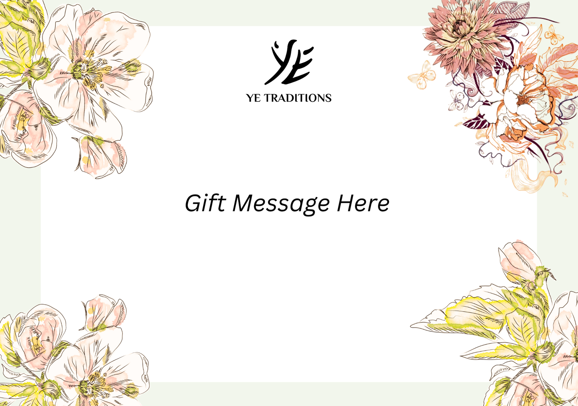 Ye Traditions Gift Set Message